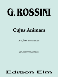 Джоакино Росини - Cujus Animam